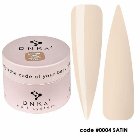 DNKa' Builder Gel NEW FORMULA #0004 Satin 30ml